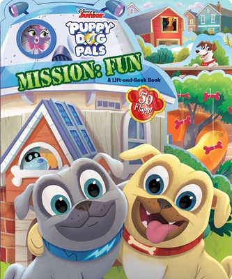 Disney Puppy Dog Pals: Mission Fun Lift-the-Flap
