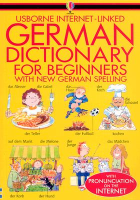 German Dictionary for Beginners (Beginners Dictionaries) (English and German Edition)
