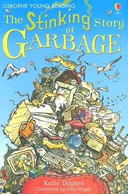 Stinking Story of Garbage