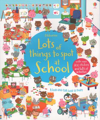 Image for Lots of Things to Spot at School Lots of Things to Spot at School