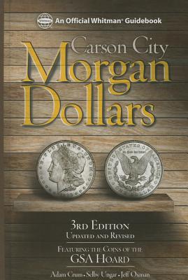 Image for Carson City Morgan Dollars, 3rd Edition