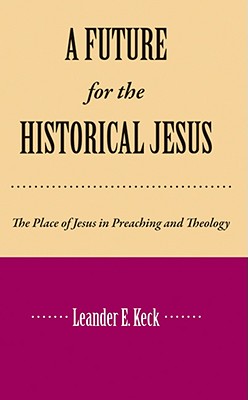 Future for the Historical Jesus