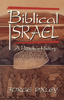 Biblical israel: A people's history