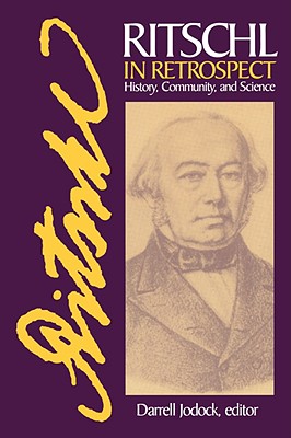 Ritschl in Retrospect