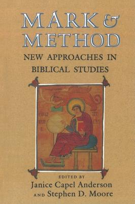 Image for Mark and Method: New Approaches in Biblical Studies