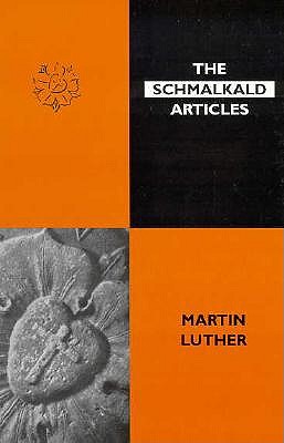 Schmalkald Articles, The