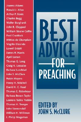 Image for Best Advice For Preaching Best Advice For Preaching