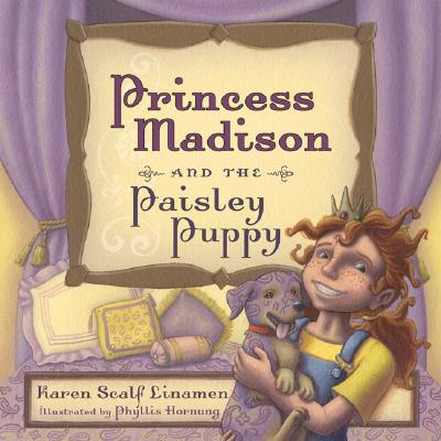 Princess Madison and the Paisley Puppy (Princess Madison Trilogy)