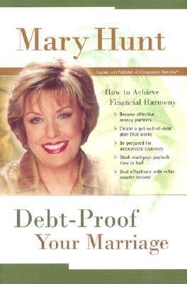 Debt-Proof Your Marriage: How to Achieve Financial Harmony