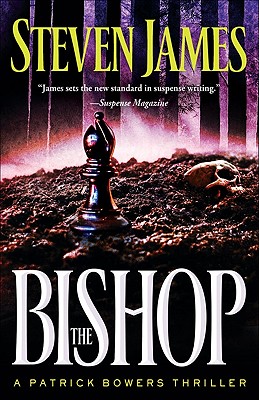 The Bishop (The Patrick Bowers Files, Book 4)