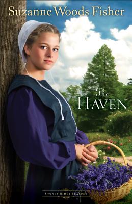 The Haven: A Novel (Stoney Ridge Seasons) (Volume 2)