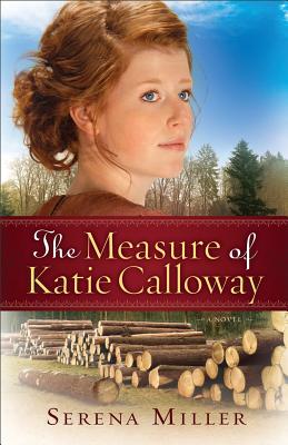The Measure Of Katie Calloway