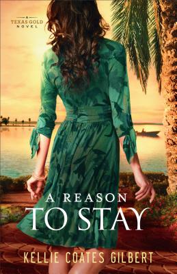 A Reason to Stay (Texas Gold)