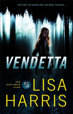 Vendetta: A Novel (The Nikki Boyd Files)