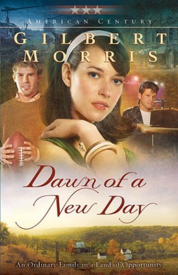 Image for Dawn of a New Day (American Century Series #7)