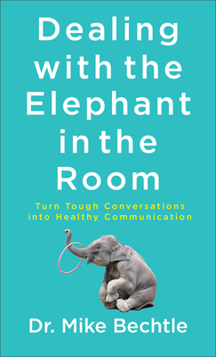 Dealing With The Elephant In the Room