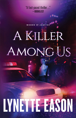 A Killer Among Us: Christian Fiction Books for Women Crime FBI Suspense Books (Women of Justice)