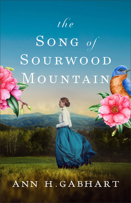 The Song of Sourwood Mountain: (Southern Historical Romance Set in the 1910 Appalachian Mountains)