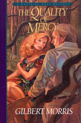 The Quality of Mercy (Danielle Ross Mystery Series #5)