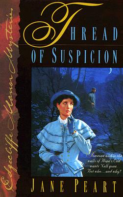 Thread of Suspicion (Edgecliffe Manor Mysteries #4)
