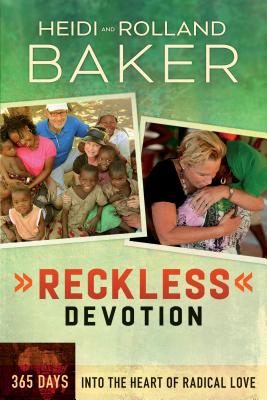 Image for Reckless Devotion: 365 Days into the Heart of Radical Love