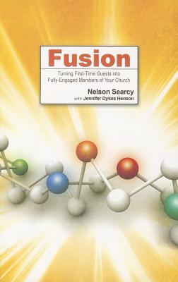 Image for Fusion: Turning First-Time Guests into Fully-Engaged Members of Your Church Fusion: Turning First-Time Guests into Fully-Engaged Members of Your Church