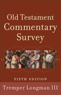 Image for Old Testament Commentary Survey (5th Edition)