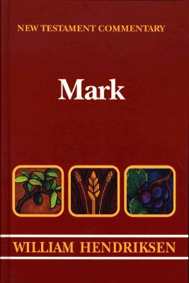 Image for New Testament Commentary: Exposition of the Gospel According to Mark New Testament Commentary: Exposition of the Gospel According to Mark