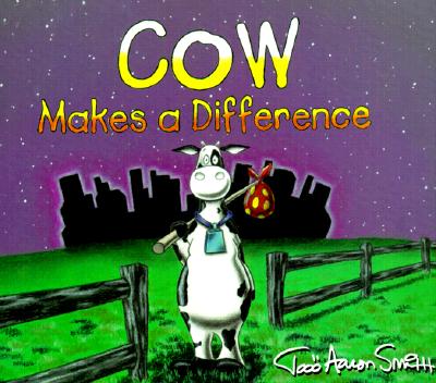 Cow Makes a Difference (Cow Adventure Series)
