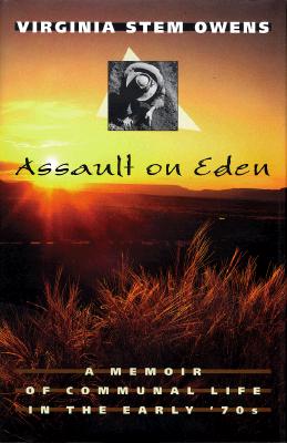 Image for Assault on Eden: A Memoir of Communal Life in the Early '70s
