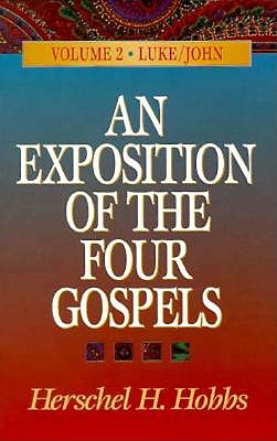 An Exposition of the Four Gospels