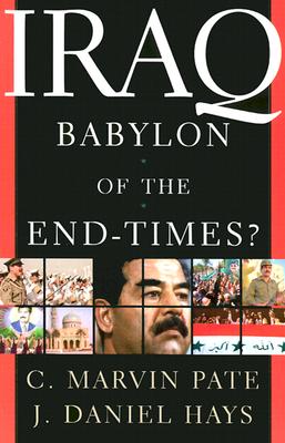 Image for Iraq: Babylon of the End Times?