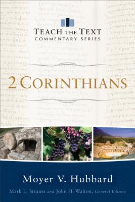 Image for 2 Corinthians (Teach the Text Commentary Series)