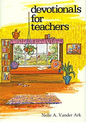 Image for Devotionals for Teachers Devotionals for Teachers