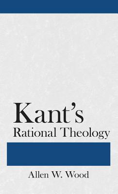 Image for Kant's Rational Theology Kant's Rational Theology