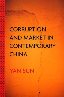 Corruption and Market in Contemporary China