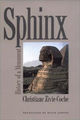 Sphinx: History of a Monument
