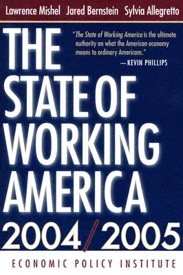 The State Of Working America, 2004/2005