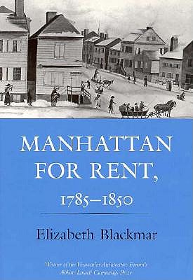 Manhattan for Rent, 17851850