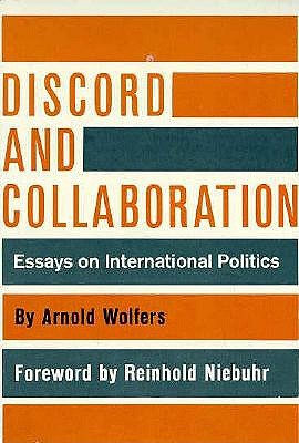 Image for Discord and Collaboration: Essays on International Politics Discord and Collaboration: Essays on International Politics