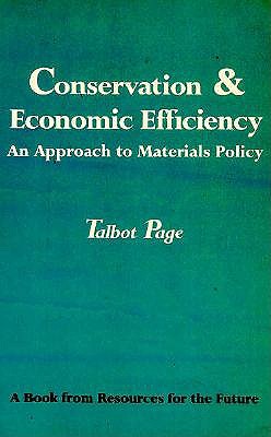 Conservation and Economic Efficiency: An Approach to Materials Policy (RFF Press)