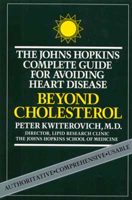 Image for Beyond Cholesterol: The Johns Hopkins Complete Guide for Avoiding Heart Disease