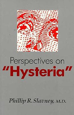 PERSPECTIVES ON "HYSTERIA"