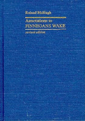 Annotations to Finnegans Wake (Revised)