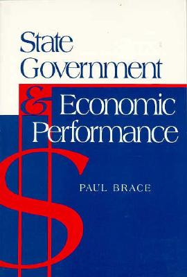 State Government and Economic Performance