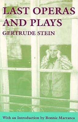 Last Operas and Plays (PAJ Books)
