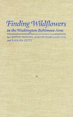 Finding Wildflowers In The Washington - Baltimore Area
