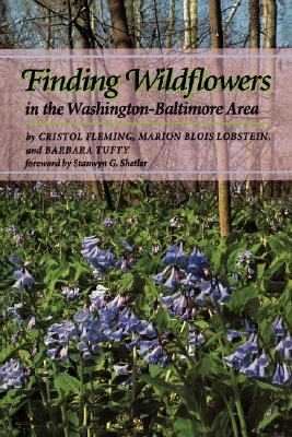 Image for Finding Wildflowers in the Washington-Baltimore Area