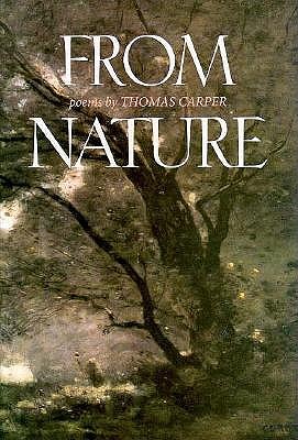 From Nature (Johns Hopkins: Poetry and Fiction Series)