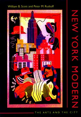 New York Modern: The Arts and the City